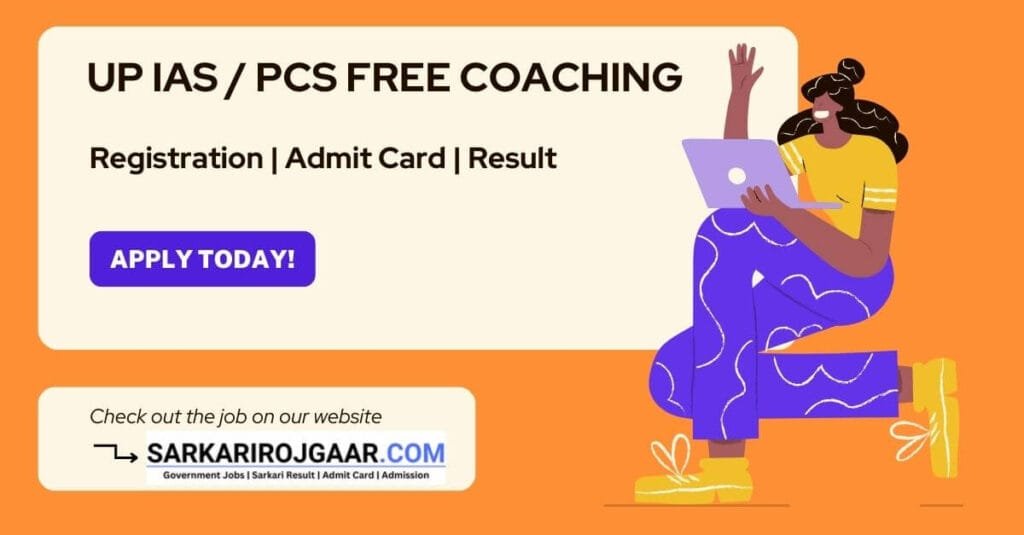 UP IAS PCS Free Coaching