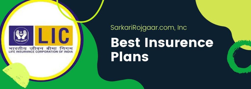 LIC Best Insurance Plan