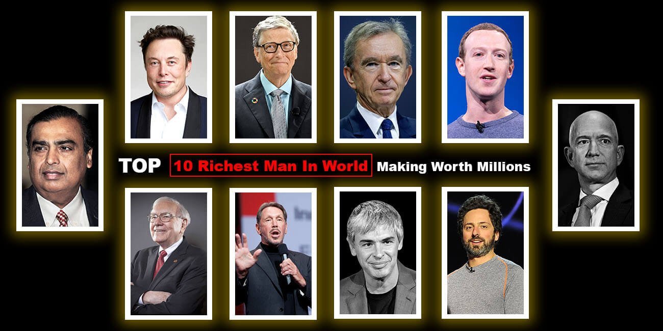 Top 10 Richest People In The World 2023